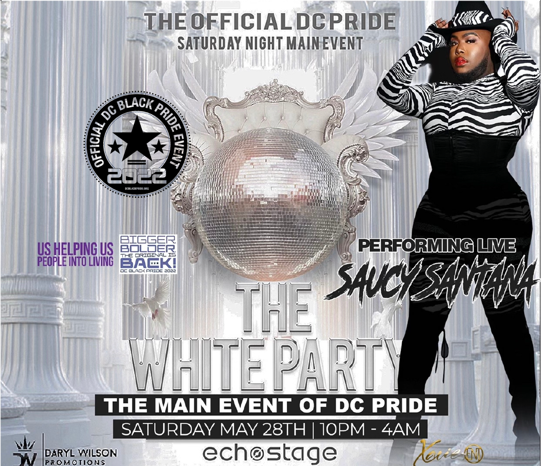 The White Party - The Offical Saturday Night Main Event of DC Black Pride